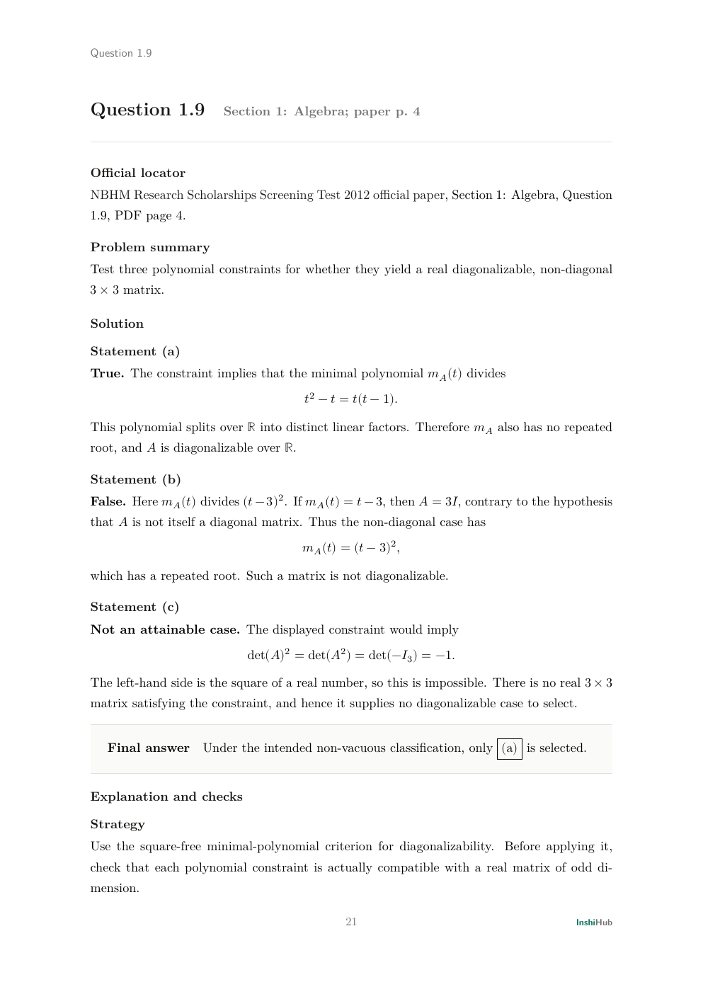 NBHM Doctoral 2012 Worked Solutions, preview page 1 of 6: Question 1.9 solution separating diagonalisation from an impossible odd-dimensional premise and its vacuous-logic reading.