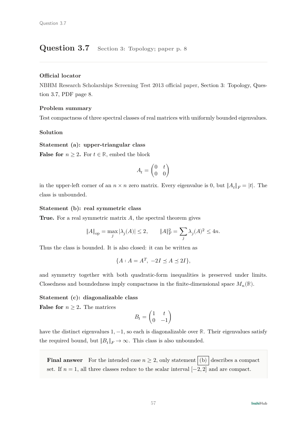 NBHM Doctoral 2013 Worked Solutions, preview page 3 of 6: Question 3.7 solution testing three spectrally bounded matrix classes and exposing the n=1 compactness boundary.