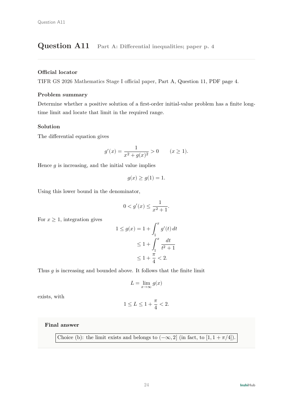 TIFR GS 2026 Mathematics Stage I — Independent Detailed Solutions, preview page 4 of 6: Part A Question 11 solution using monotonicity and an integrable derivative bound to locate a finite limit.